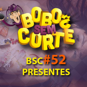 BSC_capa_podcast_#52presentes