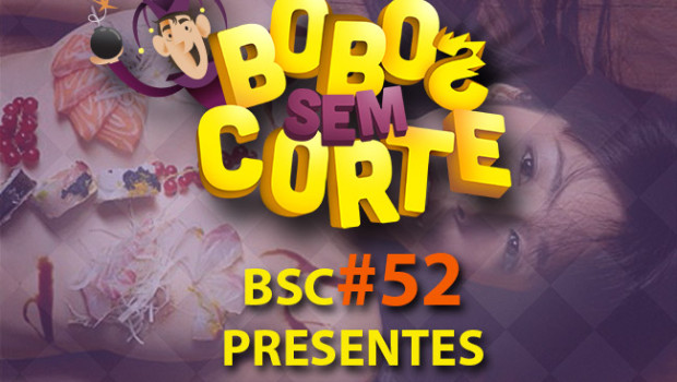 BSC_capa_podcast_#52presentes